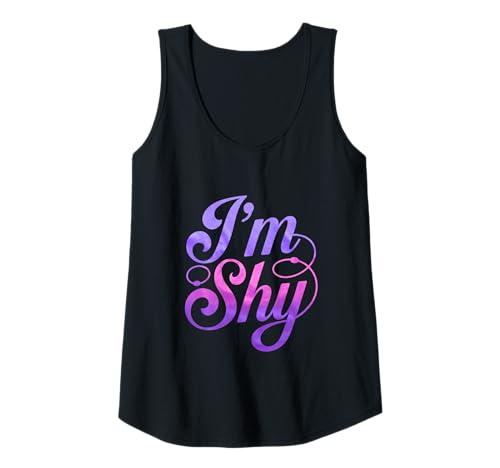Damen Are You Shy Funny Text Quotes Funny Shy People Hey I'm Shy Tank Top Damen Are You Shy Funny Text Quotes Funny Shy People Hey I'm Shy Tank Top von Funny Shy Memes Retro Shy People Hey I’m Shy Shirt