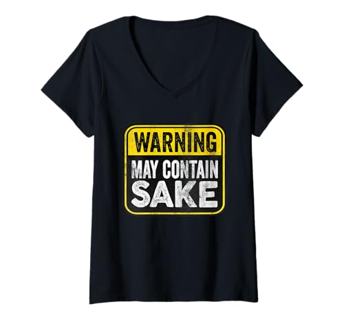 Damen Warnschild May Contain Sake Funny Birthday Caution T-Shirt mit V-Ausschnitt Damen Warnschild May Contain Sake Funny Birthday Caution T-Shirt mit V-Ausschnitt von Funny Sign May Contain Sake Warning Label