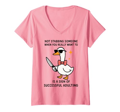 Damen Successfull Adulting is Not Steaking Someone When You Want T T-Shirt mit V-Ausschnitt von Funny Silly Goose Sunglasses Successfull Adulting