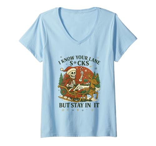 Damen Ich weiß, Deine Lane ist ätzend, bleib dran, Weihnachten T-Shirt mit V-Ausschnitt Damen Ich weiß, Deine Lane ist ätzend, bleib dran, Weihnachten T-Shirt mit V-Ausschnitt von Funny Skeleton Christmas Humor Tee