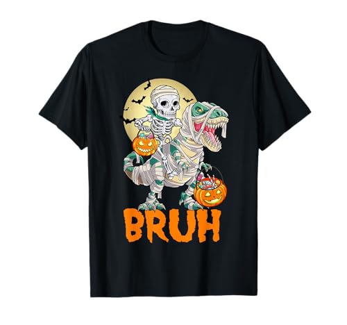 Bruh Skelett Reiten Mama Dinosaurier T Rex Halloween Mond T-Shirt von Funny Skeleton Riding Mummy Dinosaur Halloween Tee
