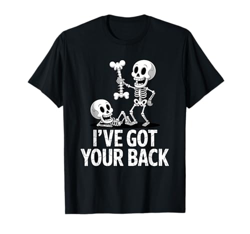 Ive Got Your Back Lustige Halloween Skelette Männer Frauen Kinder T-Shirt Ive Got Your Back Lustige Halloween Skelette Männer Frauen Kinder T-Shirt von Funny Skeletons Halloween Costume Women Men Kids