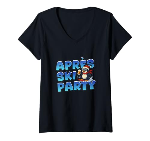 Damen Apres Ski Party Spruch Outfit für Skiurlaub T-Shirt mit V-Ausschnitt von Funny Ski Party Outfits