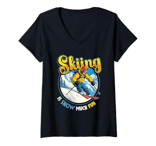 Damen Ski Humor Skifahren Macht Schnee viel Spaß Skifahren T-Shirt mit V-Ausschnitt Damen Ski Humor Skifahren Macht Schnee viel Spaß Skifahren T-Shirt mit V-Ausschnitt von Funny Skiing Winter Sports Designs
