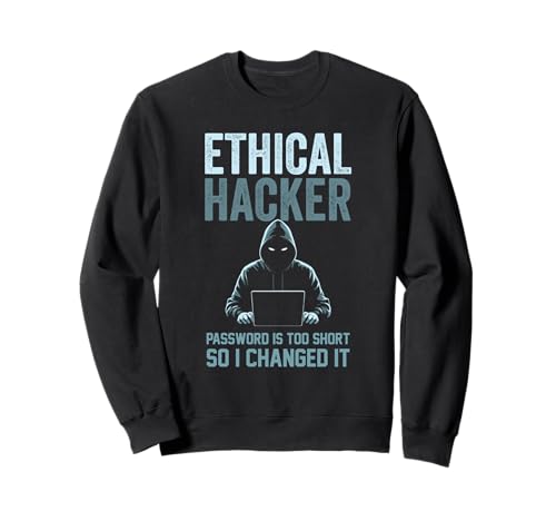 Sarcastic Ethical Hacker Your Password Too Short Men Women Sweatshirt Sarcastic Ethical Hacker Your Password Too Short Men Women Sweatshirt von Funny Skilled Hackers Cyber Security Specialist
