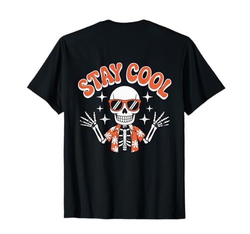 Backprint Stay Cool Man Cool Skeleton - Stay Chill and Ride T-Shirt Backprint Stay Cool Man Cool Skeleton - Stay Chill and Ride T-Shirt von Funny Skull Shirt – Stay Cool Skeleton Vibe Shirt