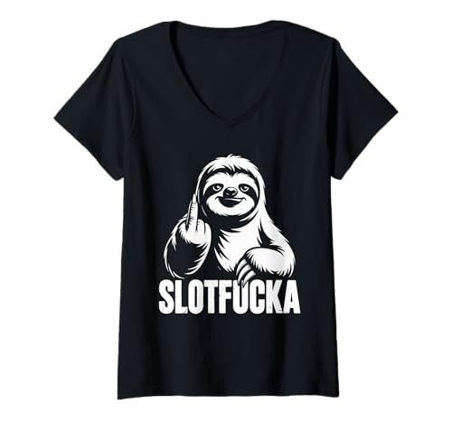Damen Slotfucka Lustiges Faultier Shirt Retro Sloth Humor T-Shirt mit V-Ausschnitt Damen Slotfucka Lustiges Faultier Shirt Retro Sloth Humor T-Shirt mit V-Ausschnitt von Funny Sloth Shirts & Lazy Humor