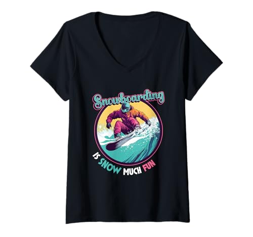 Damen Snowboard Humor Snowboarden ist Schnee viel Spaß Snowboarden T-Shirt mit V-Ausschnitt Damen Snowboard Humor Snowboarden ist Schnee viel Spaß Snowboarden T-Shirt mit V-Ausschnitt von Funny Snowboarding Winter Sports Designs