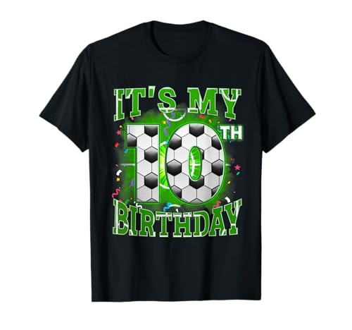 It's My 10th Birthday Boys Soccer 10 Years Old Party Matching T-Shirt It's My 10th Birthday Boys Soccer 10 Years Old Party Matching T-Shirt von Funny Soccer 10 Years Old Birthday Boys Shirts