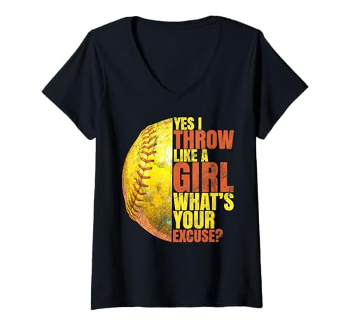 Damen Yes I Throw Like A Girl What's Your Excuse Softballspieler T-Shirt mit V-Ausschnitt von Funny Softball Player Teen Girls Youth Gifts Women