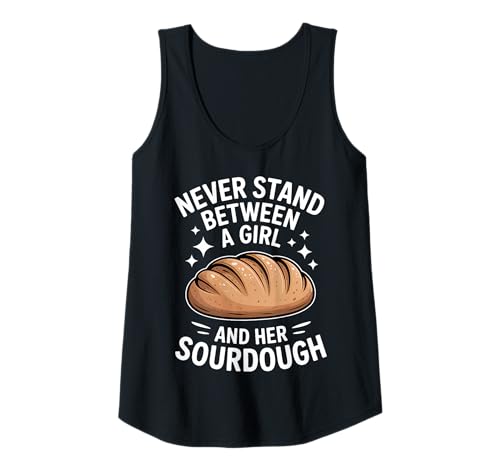 Damen Sourdough Girl Lustiger Brotbacker Tank Top von Funny Sourdough Girl Cool Bread Baking Designs