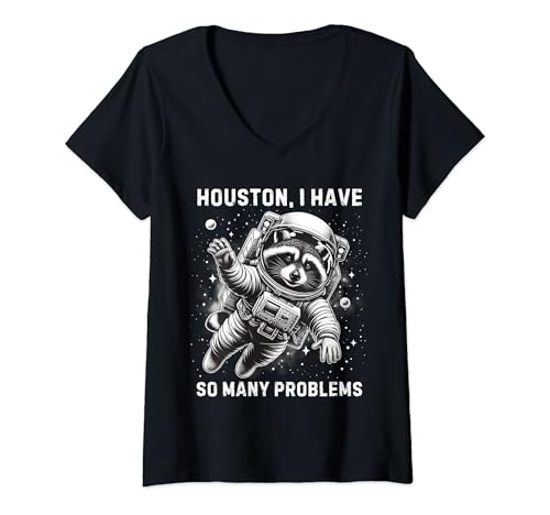 Damen Funny Space Waschbär Astronaut Houston I Have So Many Problem T-Shirt mit V-Ausschnitt Damen Funny Space Waschbär Astronaut Houston I Have So Many Problem T-Shirt mit V-Ausschnitt von Funny Space Raccoon Astronaut