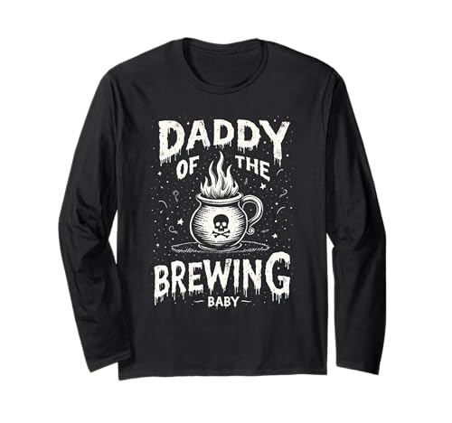 Daddy of The Brewing Baby New Dad Halloween Party Kostüm Langarmshirt von Funny Spooky Enthusiast Halloween Party Costume