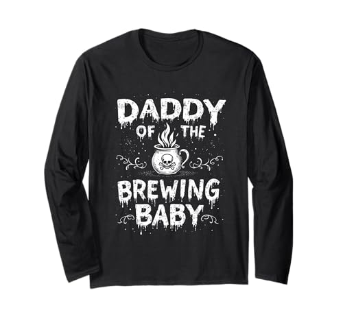 Father to Be Ankündigung Daddy of The Brewing Baby Funny Langarmshirt von Funny Spooky Enthusiast Halloween Party Costume