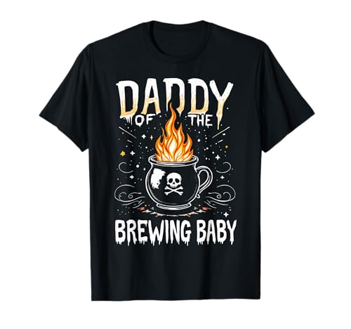 Halloween Familienankündigung Daddy of The Brewing Baby T-Shirt von Funny Spooky Enthusiast Halloween Party Costume
