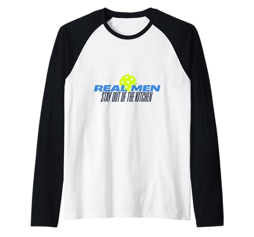 Real Men Stay Out of The Kitchen Lustiger Pickleball Raglan von Funny Sports Tees