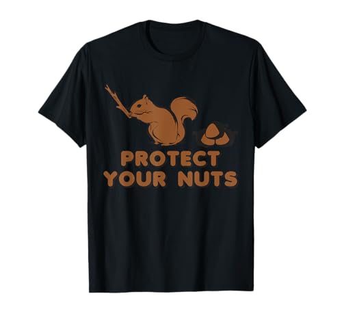 Protect Your Nuts T-Shirt Lustiges Eichhörnchen Lustiges Shirt für Herren T-Shirt Protect Your Nuts T-Shirt Lustiges Eichhörnchen Lustiges Shirt für Herren T-Shirt von Funny Squirrel Shirt & Funny Squirrel T-Shirts