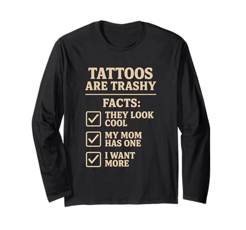 Tattoo Fakten Tattoo Checkliste Mama Humor Tätowierte Menschen Langarmshirt Tattoo Fakten Tattoo Checkliste Mama Humor Tätowierte Menschen Langarmshirt von Funny Statement Tattoo Enthusiast Tattoo Artists