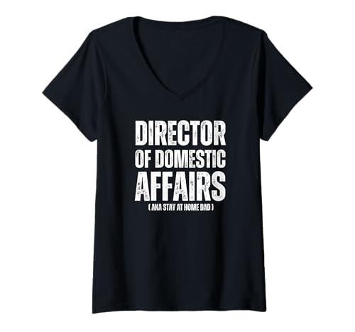 Damen House Husband Domestic Director Stay at Home Dad Funny Zitat T-Shirt mit V-Ausschnitt Damen House Husband Domestic Director Stay at Home Dad Funny Zitat T-Shirt mit V-Ausschnitt von Funny Stay At Home Dad Domestic Engineer Husband