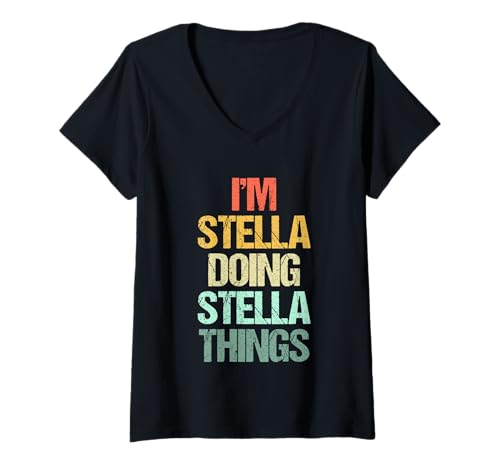 Damen I'm Stella Doing Stella Things - Lustiger Spruch Name Stella T-Shirt mit V-Ausschnitt von Funny Stella Sayings & Funny Stella Designs