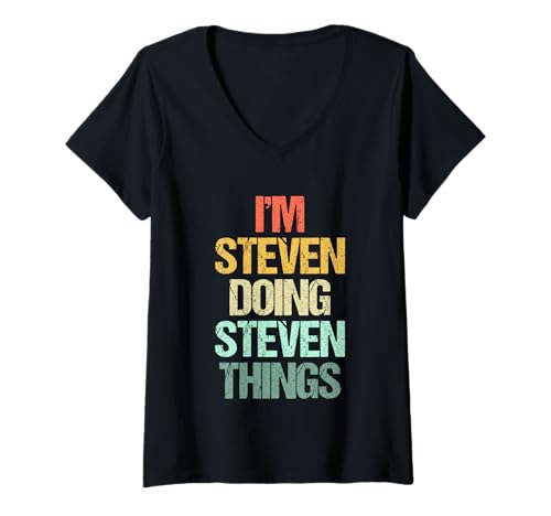 Damen I'm Steven Doing Steven Things - Lustiger Spruch Name Steven T-Shirt mit V-Ausschnitt Damen I'm Steven Doing Steven Things - Lustiger Spruch Name Steven T-Shirt mit V-Ausschnitt von Funny Steven Sayings & Funny Steven Designs