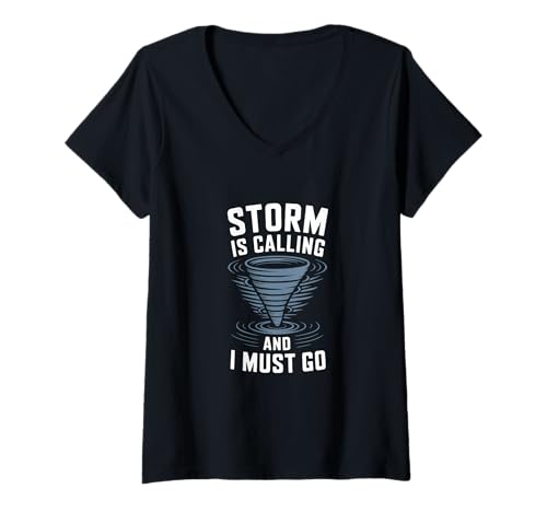 Damen Storm is Calling and I Must Go Storm Funny Tornado-Liebhaber T-Shirt mit V-Ausschnitt Damen Storm is Calling and I Must Go Storm Funny Tornado-Liebhaber T-Shirt mit V-Ausschnitt von Funny Storm Apparel for Men Women