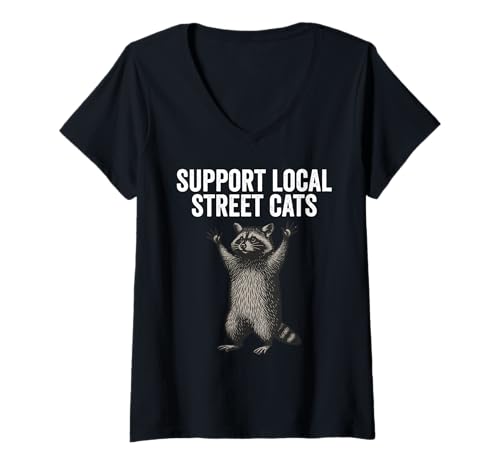 Damen Support Local Street Cats Raccoon Funny T-Shirt mit V-Ausschnitt Damen Support Local Street Cats Raccoon Funny T-Shirt mit V-Ausschnitt von Funny Street Cats Raccoon Apparel