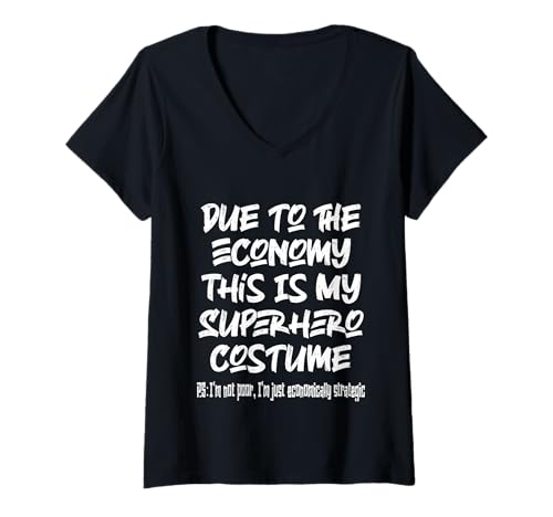 Damen Aus wirtschaftlichen Gründen ist das Mein Superheldenkostüm Lustiges Budget T-Shirt mit V-Ausschnitt Damen Aus wirtschaftlichen Gründen ist das Mein Superheldenkostüm Lustiges Budget T-Shirt mit V-Ausschnitt von Funny Superhero Costume