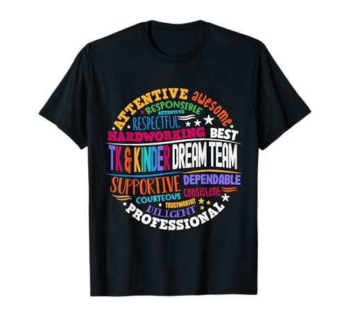 TK & Kinder Dream Team Übergangs-Kindergartenlehrer T-Shirt TK & Kinder Dream Team Übergangs-Kindergartenlehrer T-Shirt von Funny TK & Kinder Dream Team Back to School Week