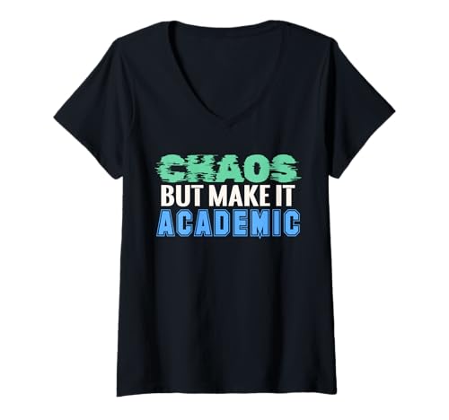 Damen Chaos But Make It Academic - Lustiger Lehrer Back to School T-Shirt mit V-Ausschnitt Damen Chaos But Make It Academic - Lustiger Lehrer Back to School T-Shirt mit V-Ausschnitt von Funny Teacher Back to School 2026