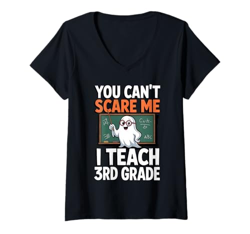 Damen Du Kannst Mich Nicht erschrecken Ich unterrichte Lehrer der 3. Klasse T-Shirt mit V-Ausschnitt Damen Du Kannst Mich Nicht erschrecken Ich unterrichte Lehrer der 3. Klasse T-Shirt mit V-Ausschnitt von Funny Teacher Halloween Apparel