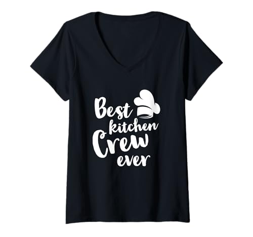 Damen Best Kitchen Crew Ever | Küche Koch Essen Restaurant Chef T-Shirt mit V-Ausschnitt Damen Best Kitchen Crew Ever | Küche Koch Essen Restaurant Chef T-Shirt mit V-Ausschnitt von Funny Team Group Partner Crew Outfits