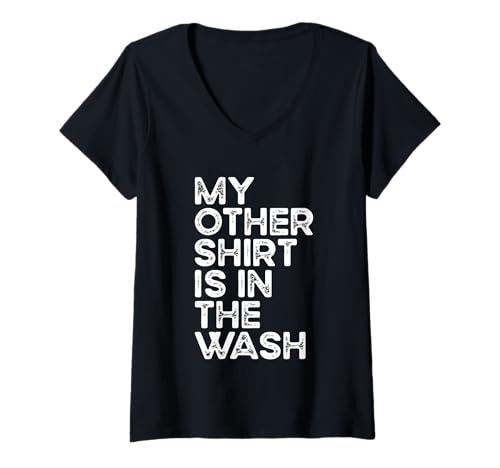 Damen Mein anderes Shirt ist in The Wash Funny Laundry Lazy Teanager T-Shirt mit V-Ausschnitt Damen Mein anderes Shirt ist in The Wash Funny Laundry Lazy Teanager T-Shirt mit V-Ausschnitt von Funny Teenager Gifts and Young Adult Shirts