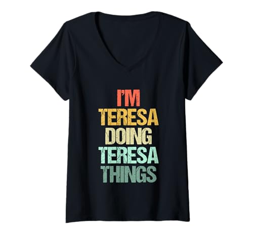 Damen I'm Teresa Doing Teresa Things - Lustiger Spruch Name Teresa T-Shirt mit V-Ausschnitt Damen I'm Teresa Doing Teresa Things - Lustiger Spruch Name Teresa T-Shirt mit V-Ausschnitt von Funny Teresa Sayings & Funny Teresa Designs