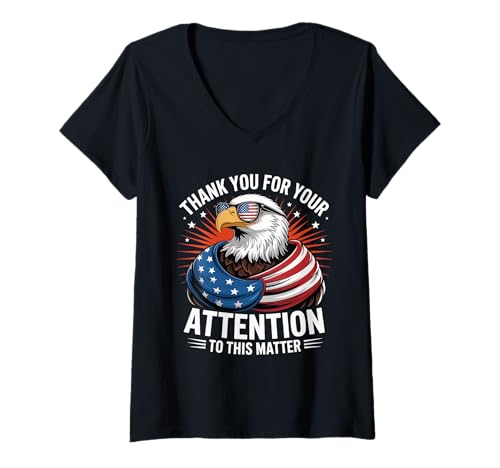 Damen Vielen Dank für Ihre Aufmerksamkeit in Dieser Angelegenheit American Flag T-Shirt mit V-Ausschnitt Damen Vielen Dank für Ihre Aufmerksamkeit in Dieser Angelegenheit American Flag T-Shirt mit V-Ausschnitt von Funny Thank You For Your Attention To This Matter