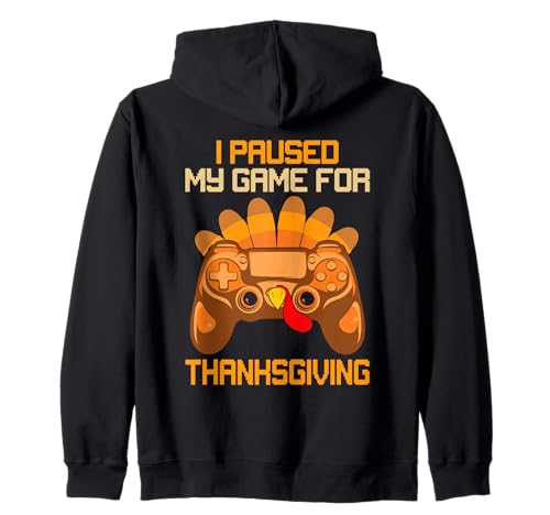 Ich Habe Mein Spiel für Thanksgiving pausiert Funny Turkey Gamer Boys Kapuzenjacke von Funny Thanksgiving Designs