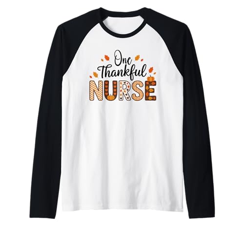 One Thankful Nurse Thanksgiving Herbst Türkei Frauen Raglan One Thankful Nurse Thanksgiving Herbst Türkei Frauen Raglan von Funny Thanksgiving Designs