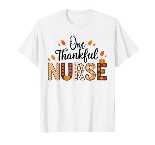 One Thankful Nurse Thanksgiving Herbst Türkei Frauen T-Shirt One Thankful Nurse Thanksgiving Herbst Türkei Frauen T-Shirt von Funny Thanksgiving Designs