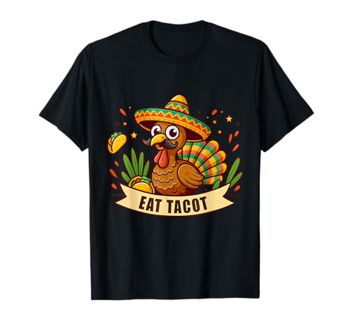 Türkei Essen Tacos Mexiko Thanksgiving Damen Herren Kostüm T-Shirt Türkei Essen Tacos Mexiko Thanksgiving Damen Herren Kostüm T-Shirt von Funny Thanksgiving Tee Family Boys Girls Kids