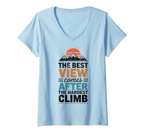 Damen Die Beste Aussicht kommt nach dem härtesten Aufstieg T-Shirt mit V-Ausschnitt Damen Die Beste Aussicht kommt nach dem härtesten Aufstieg T-Shirt mit V-Ausschnitt von Funny The Best View Comes After The Hardest Climb