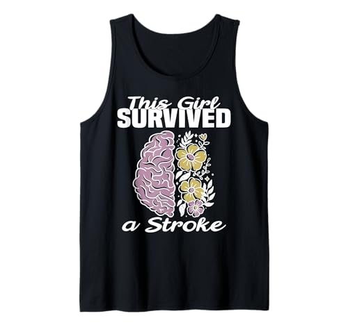 Dieses Mädchen hat einen Schlaganfall überlebt Tank Top von Funny This Girls Survived A Stroke Tee Shirt