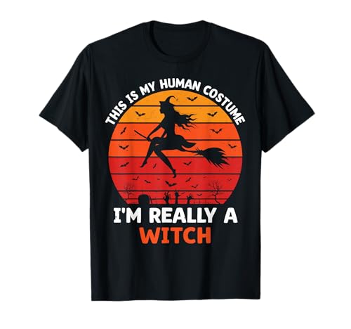 Das ist Mein menschliches Kostüm, ich Bin wirklich eine Hexe Halloween Damen T-Shirt Das ist Mein menschliches Kostüm, ich Bin wirklich eine Hexe Halloween Damen T-Shirt von Funny This Is My Human Costume I'm Really A Witch