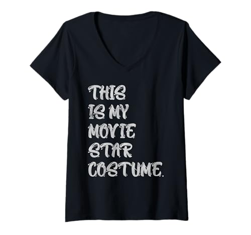 Damen This Is My Movie Star Costume Funny Halloween Movie Lovers T-Shirt mit V-Ausschnitt Damen This Is My Movie Star Costume Funny Halloween Movie Lovers T-Shirt mit V-Ausschnitt von Funny This Is My Movie Star Costume