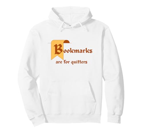 Lesezeichen sind für Quitters lustige Buch-Enthusiasten Pullover Hoodie Lesezeichen sind für Quitters lustige Buch-Enthusiasten Pullover Hoodie von Funny Thrifts