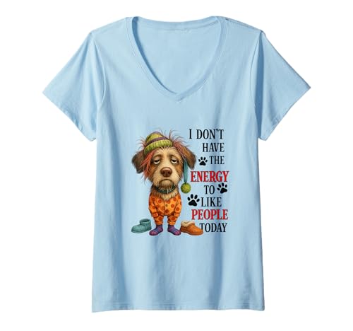 Damen Ich Habe Heute Nicht die Energie, Menschen zu mögen T-Shirt mit V-Ausschnitt Damen Ich Habe Heute Nicht die Energie, Menschen zu mögen T-Shirt mit V-Ausschnitt von Funny Tired Dog Tired Morning Humor