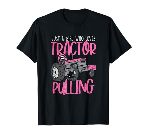 Just A Girl Who Loves Traktor Pulling Power T-Shirt Just A Girl Who Loves Traktor Pulling Power T-Shirt von Funny Tractor Pulling Gifts