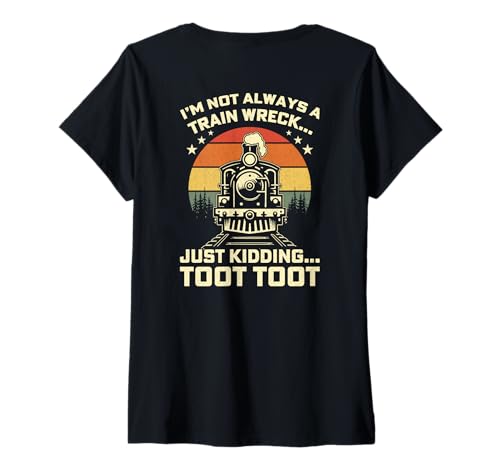 Damen Ich Bin Nicht Immer EIN Zugunglück Nur EIN Scherz Toot Toot T-Shirt mit V-Ausschnitt Damen Ich Bin Nicht Immer EIN Zugunglück Nur EIN Scherz Toot Toot T-Shirt mit V-Ausschnitt von Funny Train lovers design