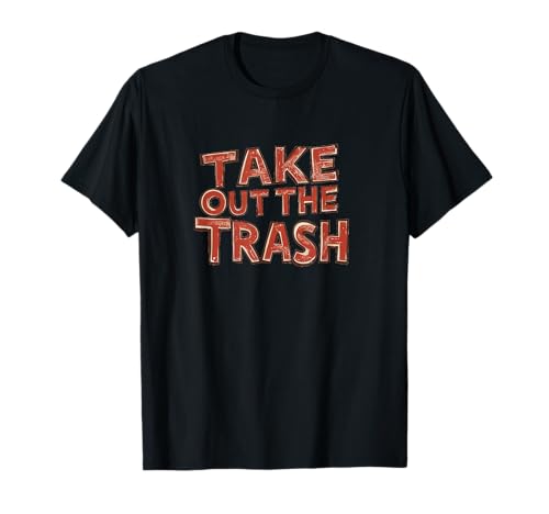 Nettes Take Out The Trash Kostüm für Erwachsene und Kinder T-Shirt Nettes Take Out The Trash Kostüm für Erwachsene und Kinder T-Shirt von Funny Trash Outfit