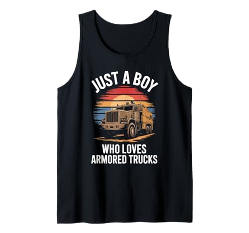 Herren Nur EIN Junge, der gepanzerte Lastwagen liebt Sicherheits-Panzerfahrzeuge Tank Top Herren Nur EIN Junge, der gepanzerte Lastwagen liebt Sicherheits-Panzerfahrzeuge Tank Top von Funny Truck Apparel for Men Women