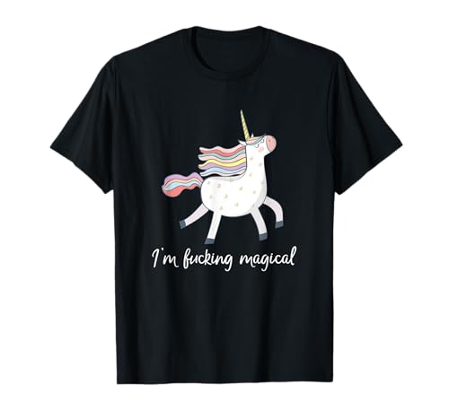 I'm Fucking Magical T-Shirt Lustiges Einhorn Geschenk für Frauen T-Shirt I'm Fucking Magical T-Shirt Lustiges Einhorn Geschenk für Frauen T-Shirt von Funny Unicorn Tee Shirts